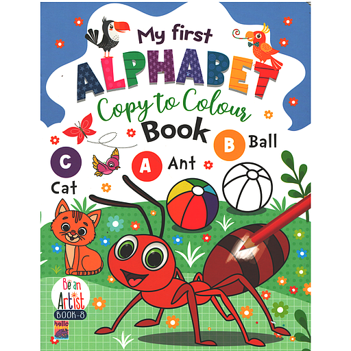 My First Alphabet Copy to Colour Book