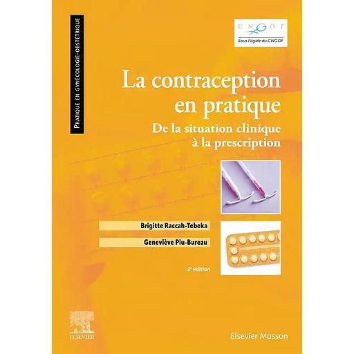 La contraception en pratique Edition Campus