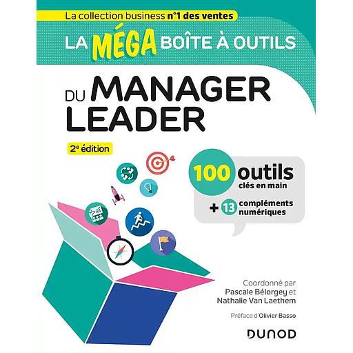 La méga boîte à outils du manager leader