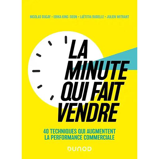La minute qui fait vendre