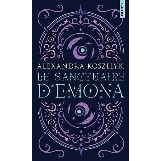 Le sanctuaire d'Emona Tome 1