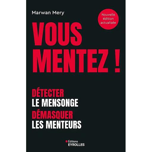 Vous mentez !