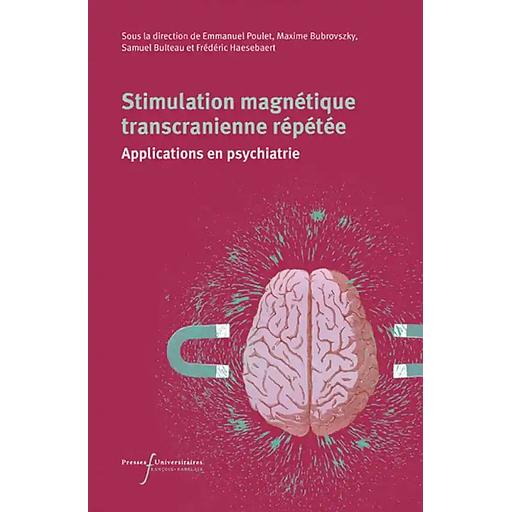 Stimulation magnétique transcrânienne répétée