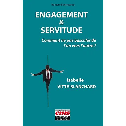 Engagement & servitude