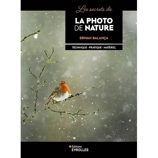 Les secrets de la photo de nature