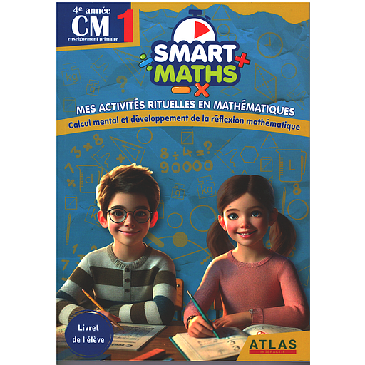 Smart Maths CM1 - 2025(Mes activités rituelles en mathématiques)