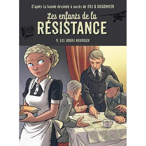 Les enfants de la résistance - Tome 9 - Les jours heureux