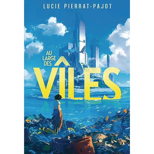 Au large des Vîles Tome 1