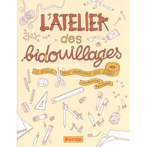 L'atelier des bidouillages