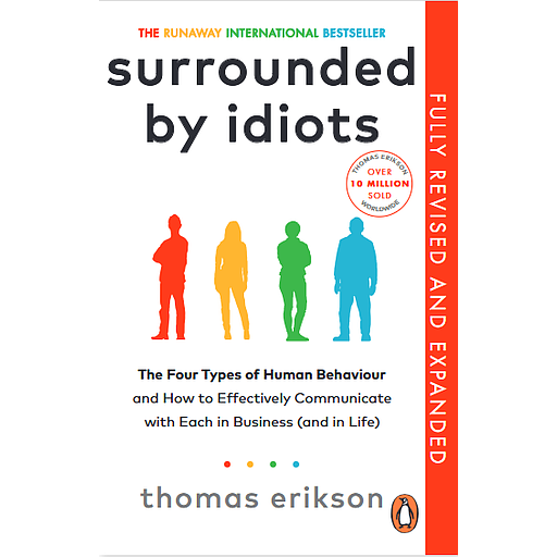 Surrounded by Idiots