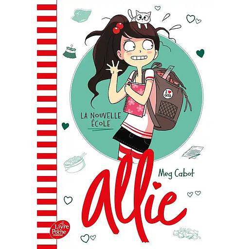 Allie Tome 2 :La nouvelle école