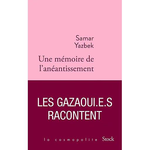 Une mémoire de l'anéantissement