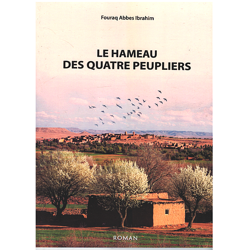 LE HAMEAU DES QUATRE PEUPLIERS