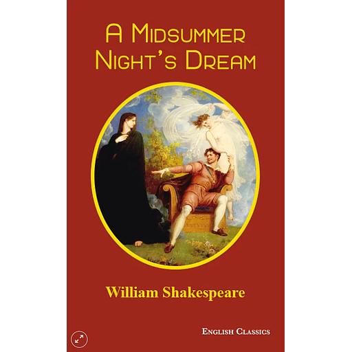 A Midsummer Night’s Dream