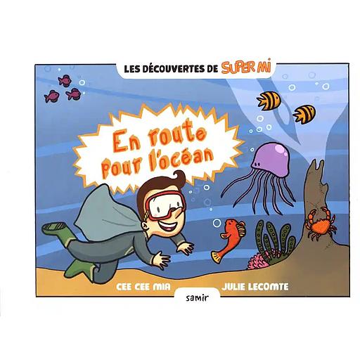 En route pour l'océan