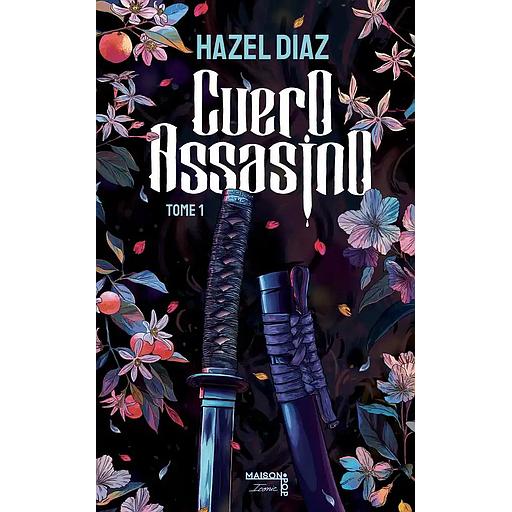 Cuero Assasino Tome 1