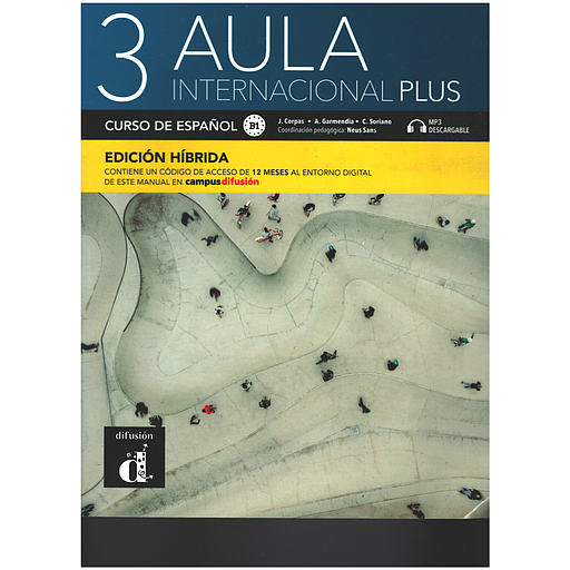 Aula internacional Plus 3 - Edicion hibrida