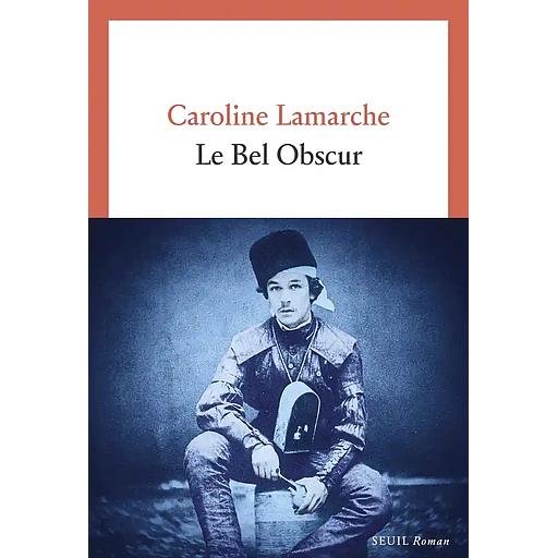 Le Bel Obscur