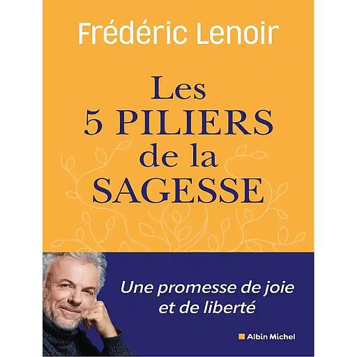 Les 5 piliers de la sagesse