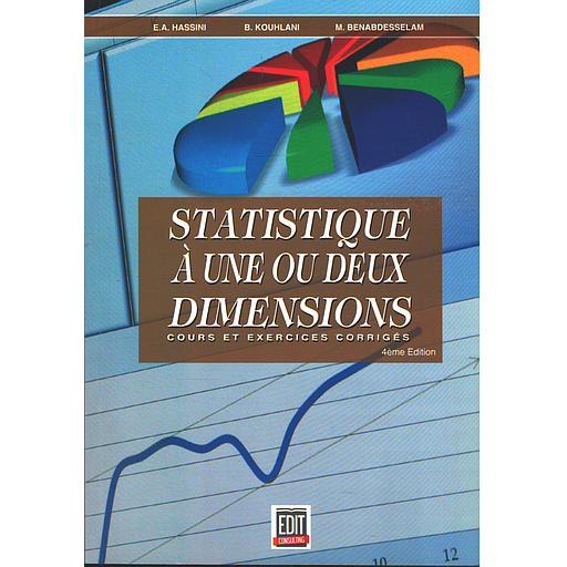 STATISTIQUE A UNE OU DEUX DIMENSIONS