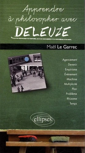 Apprendre à philosopher avec Deleuze