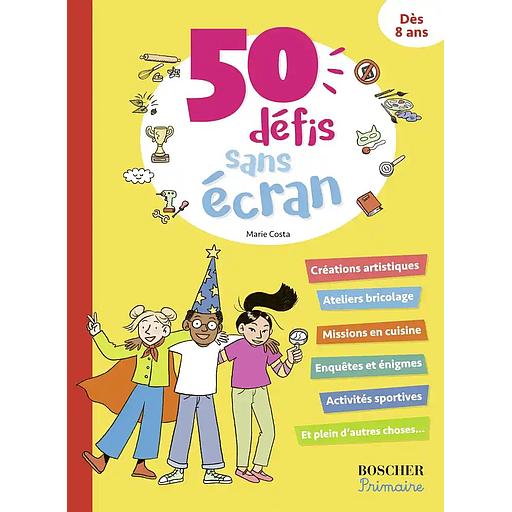 50 défis sans écran
