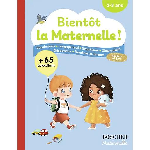 Bientôt la Maternelle !