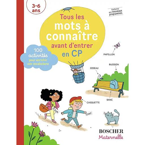 Tous les mots à connaître avant d'entrer en CP