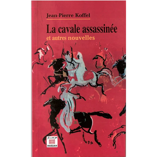 LA CAVALE ASSASSINEE