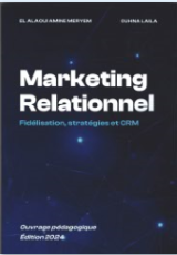 Marketing Relationnel Fidélisation, stratégies et CRM