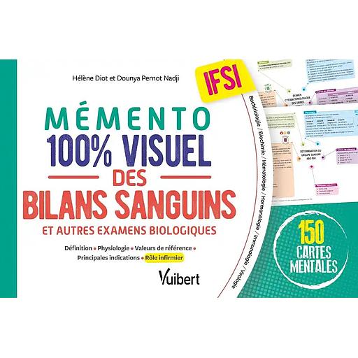 Mémento 100% visuel des bilans sanguins et autres examens biologiques IFSI