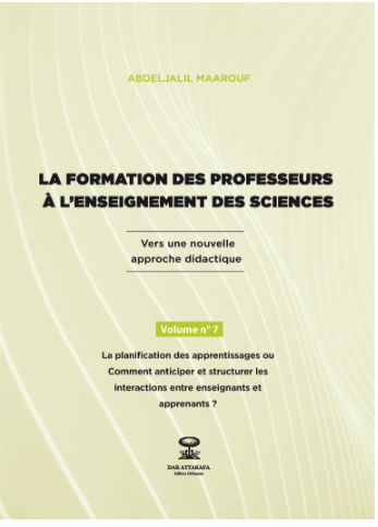 La formation des professeurs à l'enseignement des sciences - Volume N°7