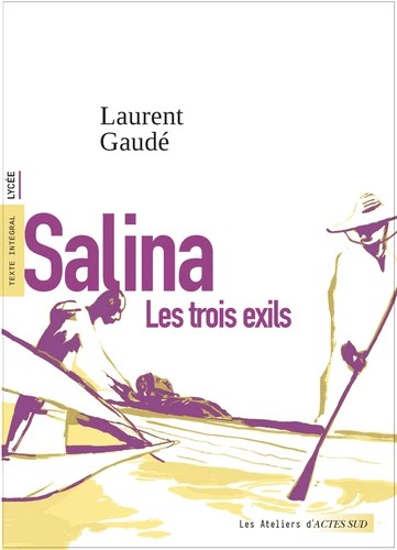 Salina: Les trois exils