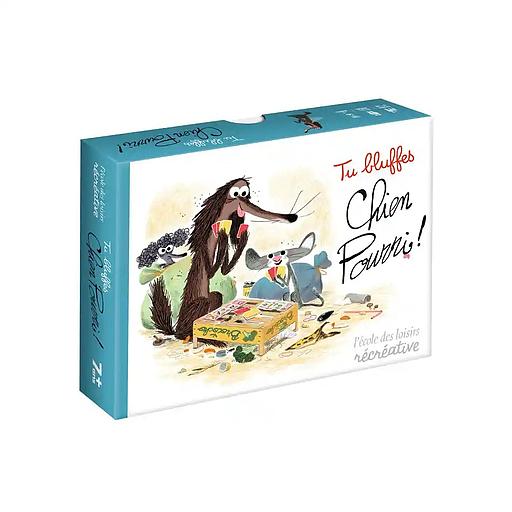 Tu bluffes Chien Pourri !