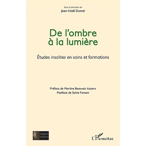 De l'ombre à la lumière