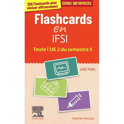 Mes flashcards IFSI ! Toute l'UE 2 du semestre 5
