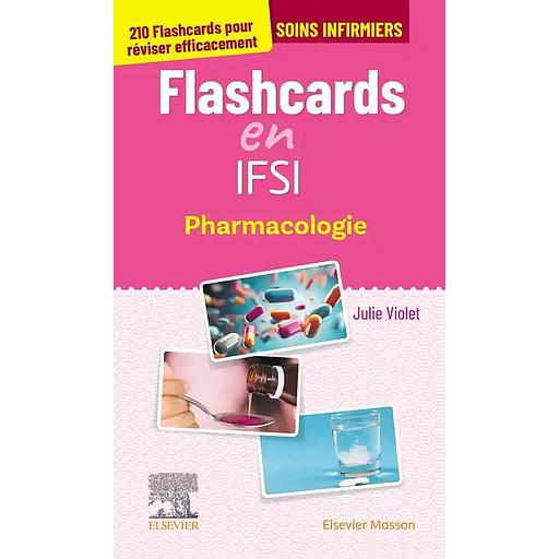 Flashcards en IFSI Pharmacologie