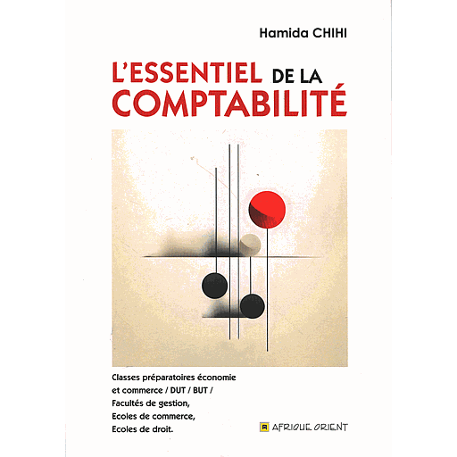 L'ESSENTIEL DE LA COMPTABILITÉ