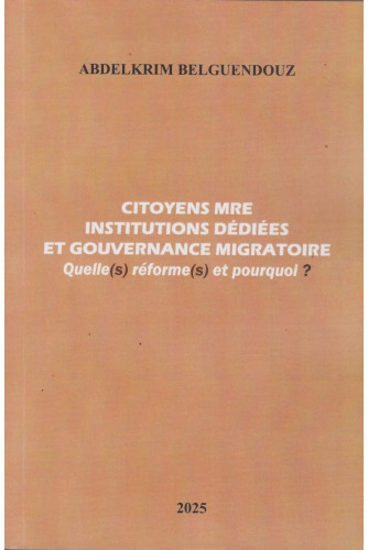 Citoyens MRE institutions médiées et gouvernance Migratoire