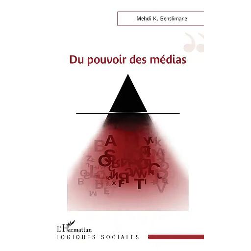 Du pouvoir des médias