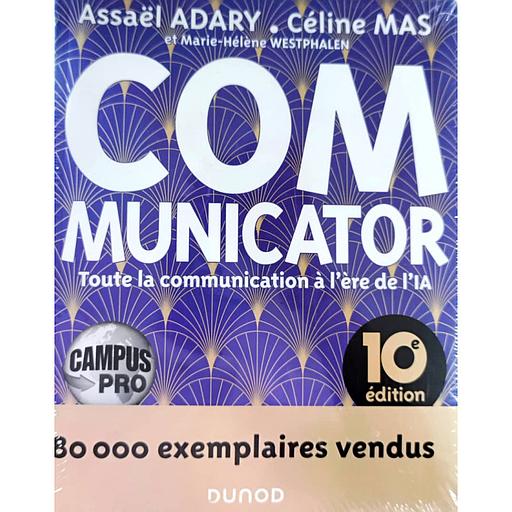 Communicator - 10e éd.: Toute la communication à l'ère de l'IA
