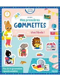 Mes premières gommettes : Vive l'école