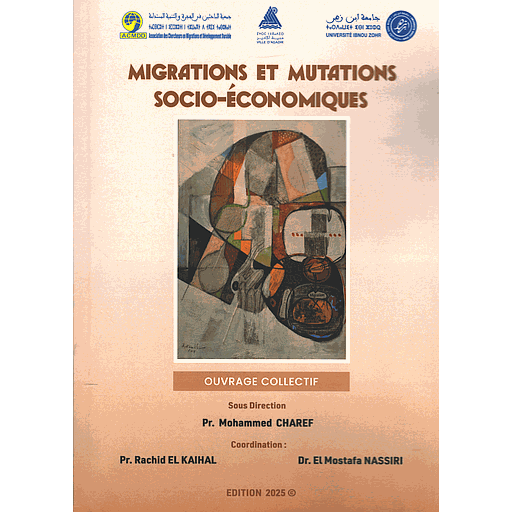 MIGRATIONS ET MUTATIONS SOCIO-ÉCONOMIQUES