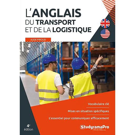 L'anglais du transport et de la logistique