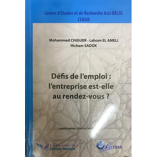 Défis de l'emploi : l'entreprise est-elle au rendez-vous ?