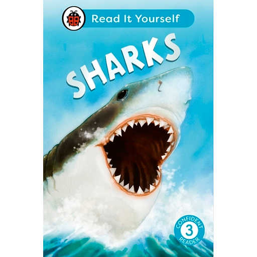 Sharks: Read It Yourself - Level 3 Confident Reader