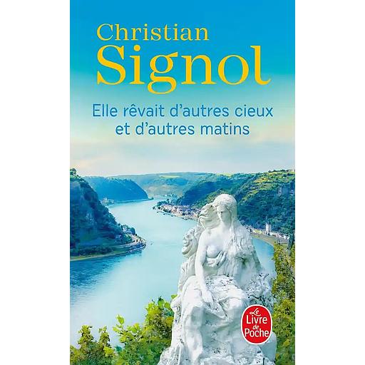 Elle rêvait d'autres cieux et d'autres matins