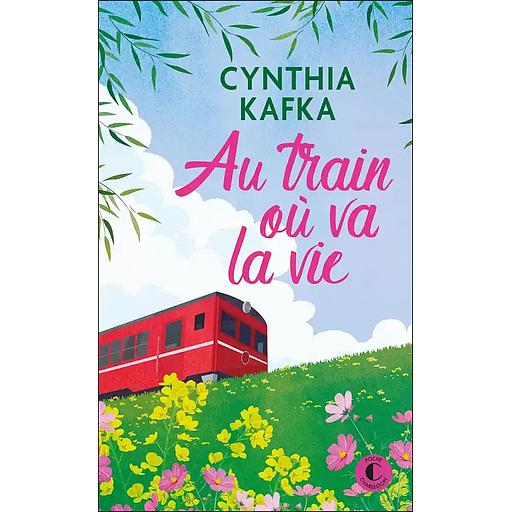 Au train où va la vie