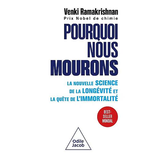 Pourquoi nous mourons