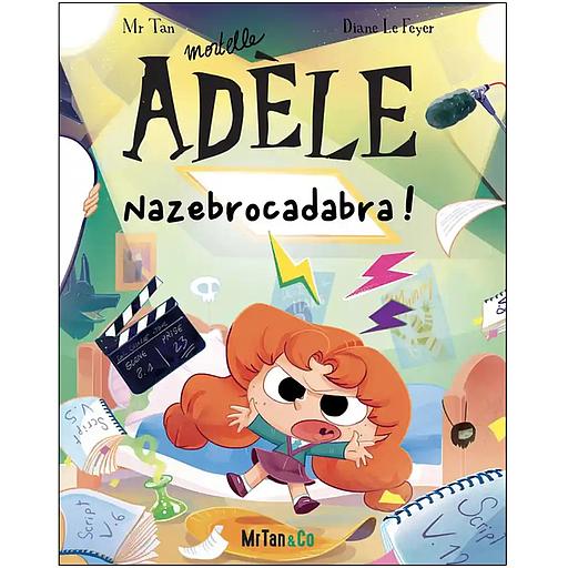 Mortelle Adèle - Tome 23 - Nazebrocadabra !